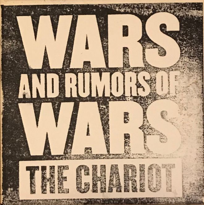 Main Image CHARIOT, THE: Wars And Rumors ...