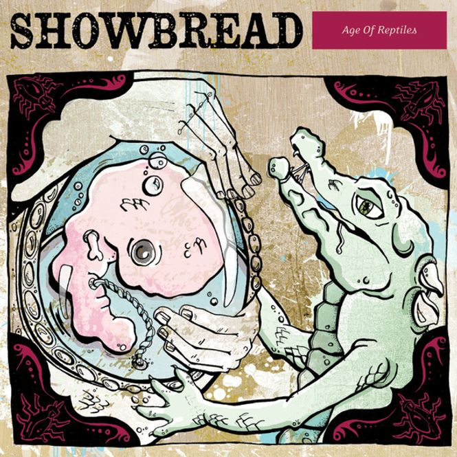 Main Image SHOWBREAD: Age Of Reptiles CD