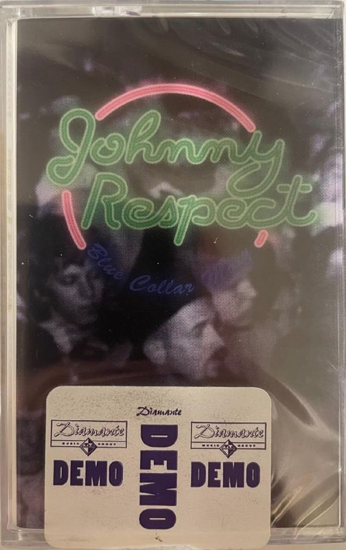 JOHNNY RESPECT: Blue-Collar Moxy SEALED TAPE