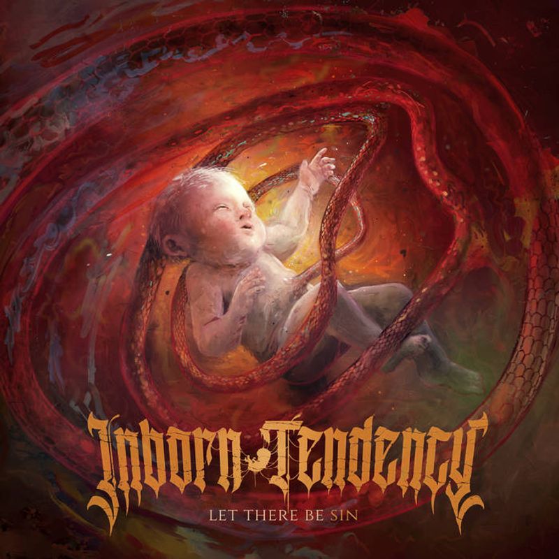 INBORN TENDENCY: Let There Be Sin CD/digipak